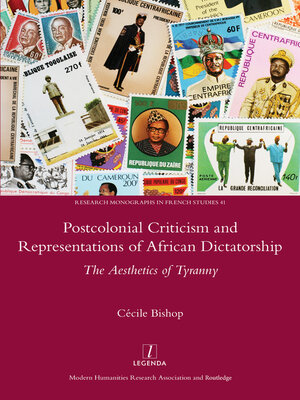 cover image of Postcolonial Criticism and Representations of African Dictatorship